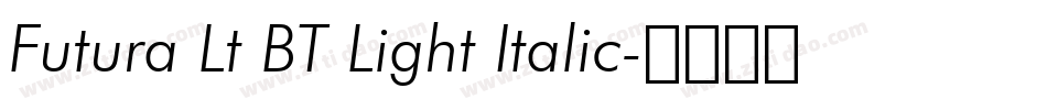 Futura Lt BT Light Italic字体转换